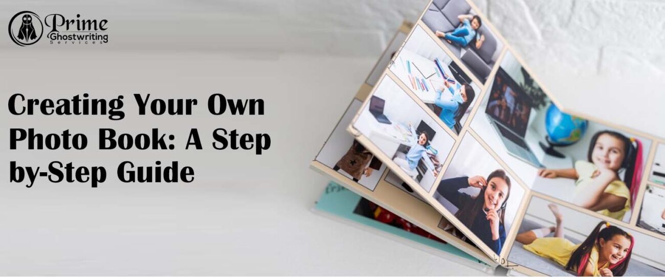 Creating Your Own Photo Book